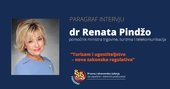 dr Renata Pindžo - intervju o Turizam i ugostiteljstvo – nova zakonska regulativa